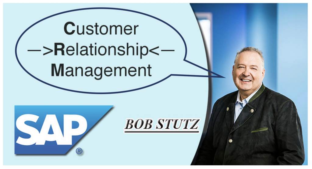 Bob Stutz at SAP